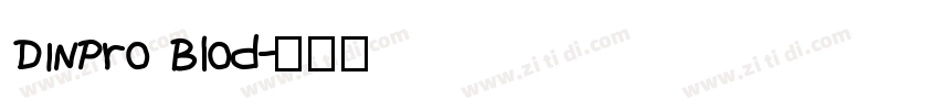 DINPro Blod字体转换